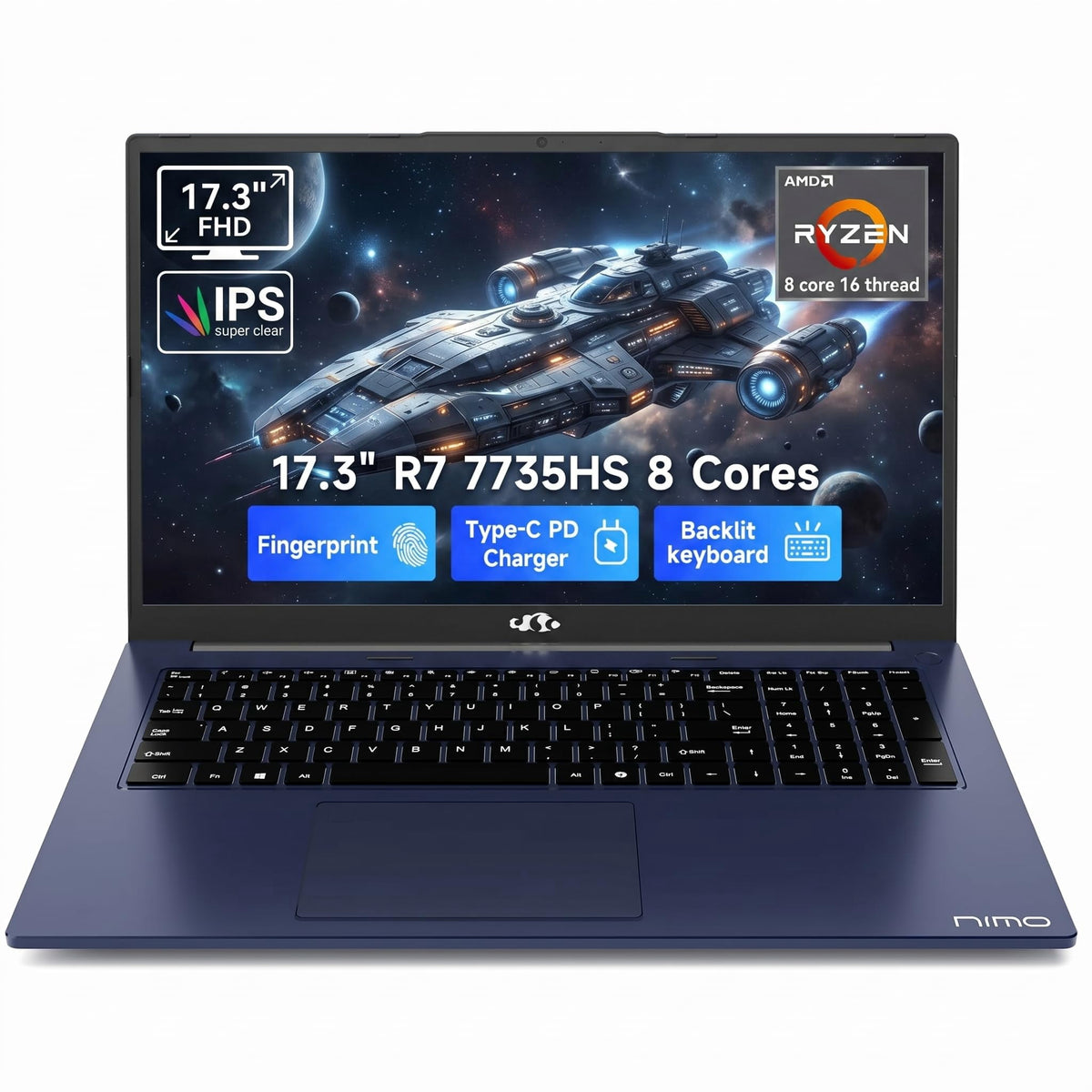 NIMO 17.3" Gaming Laptop, AMD Ryzen 7 7735HS (8C/16T, Up to 4.75GHz), 32GB DDR5 RAM, 1TB PCIe 4.0 SSD, 100W PD Fast Charging, FHD Display, Backlit KB, Fingerprint, SD Card Reader, Windows 11