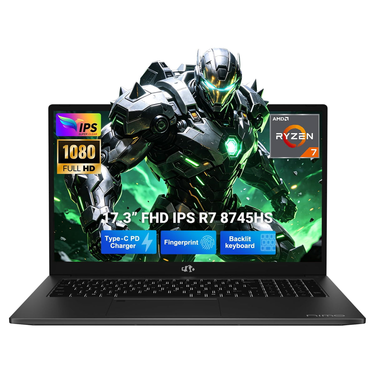 NIMO 17.3" Gaming Laptop, AMD Ryzen 7 8745HS（Up to 4.9GHz）, 16GB DDR5 1TB SSD, Radeon 780M GPU, WiFi 6E, Backlit KB Fingerprint, 100W PD, USB 4, Win 11 FHD IPS Computer for Business Designer Creator