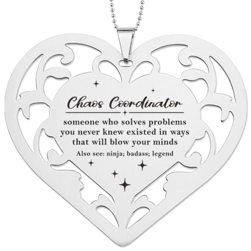 Chaos Coordinator Gifts, Funny Gifts for Problem Solvers, Boss, Coworkers, Teachers, Mentors, Office Staff Humorous Gift for Administrative Professional, Heart Stainless Steel Ornament VDP193